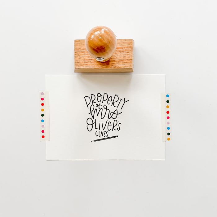 Property of Teacher Hand Lettered Rubber Stamp